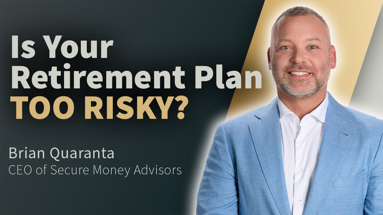 Your Retirement Plan Is Too Risky—Here’s Why