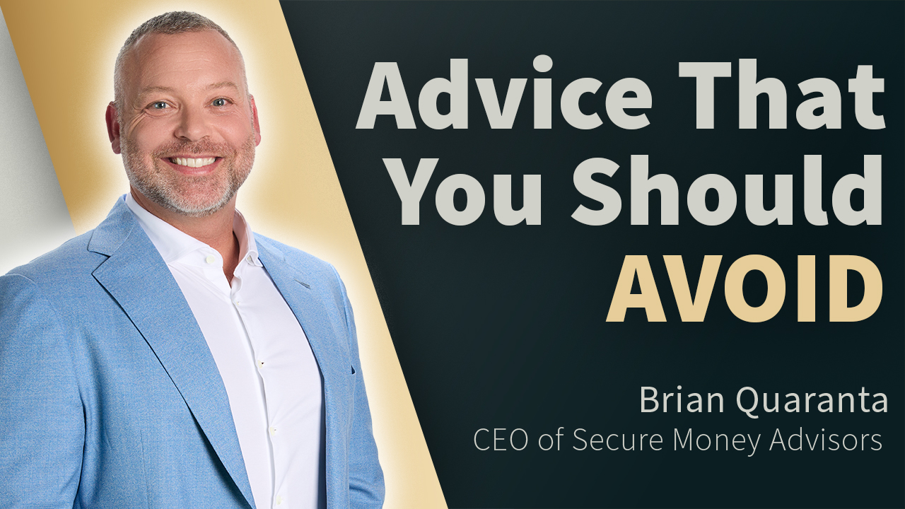 The Worst Retirement Advice I’ve Ever Heard